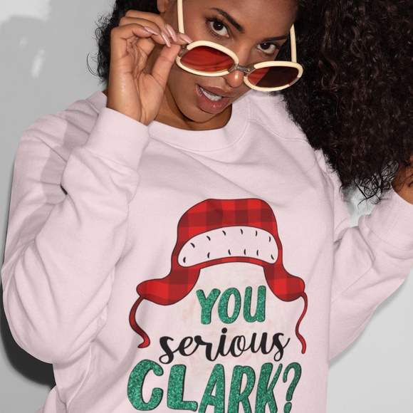 YOU SERIOUS CLARK? UNISEX CUSTOM SWEATSHIRT - Picture 2 of 5